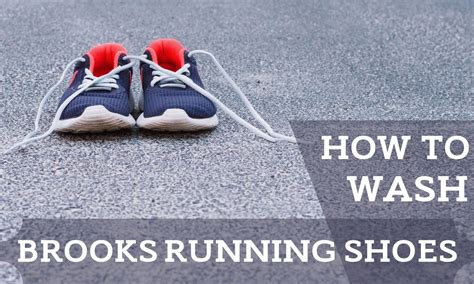 can you wash brooks running shoes|can you wash athletic shoes.